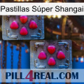 Pastillas Súper Shangai 14